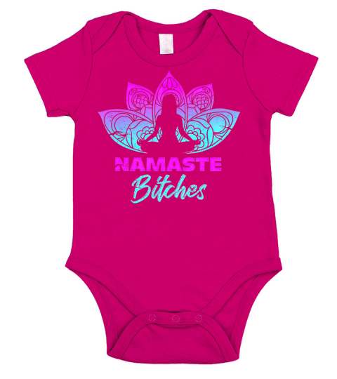 Namaste Bitchs Funny Yoga Meditation Short Sleeve Baby One-Piece
