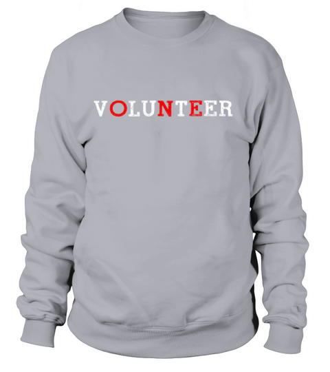 Volunteer One Volunteering Volunteers Charity Women's Sweatshirt