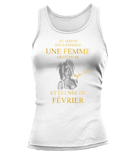 Myle?ne Farmer Une femme est née en fevrier Tank top Woman