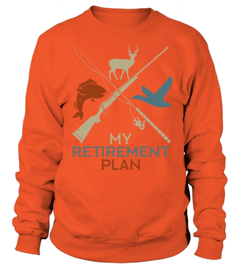 My Retirement Plan Women's Sweatshirt