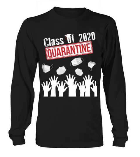 Class Of 2020 Quarantined Funny Graduation mask Women's Long Sleeve