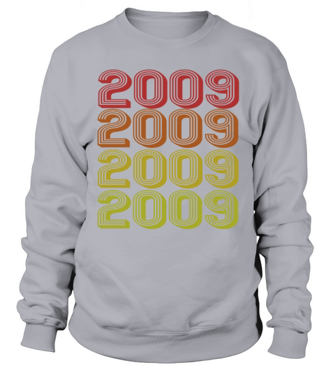 Retro Born In 2009 Women's Sweatshirt