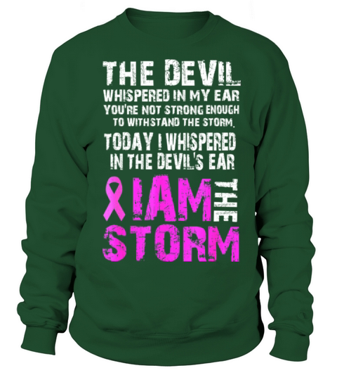 I am the storm Breast cancer awareness T Shirt Women's Sweatshirt