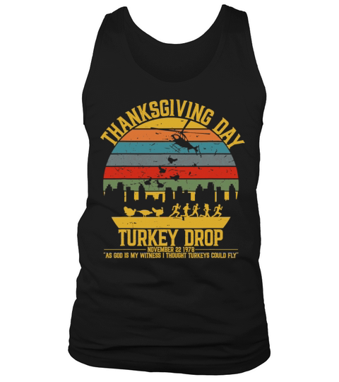 Thanksgiving Turkey Drop Shirt I Thought Turkeys Men's Tank Top