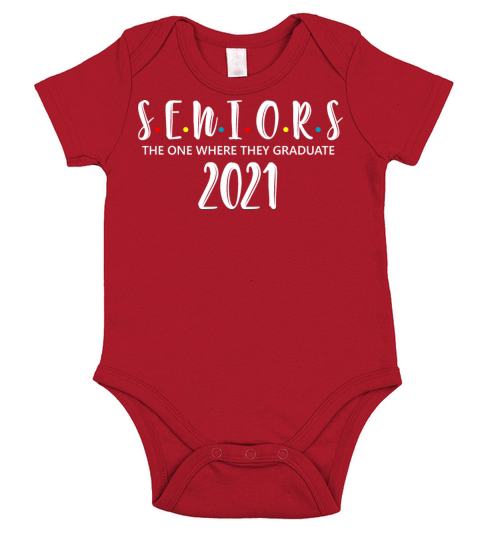 Seniors Class Of 2021 Shirt Graduation Gifts Short Sleeve Baby One-Piece