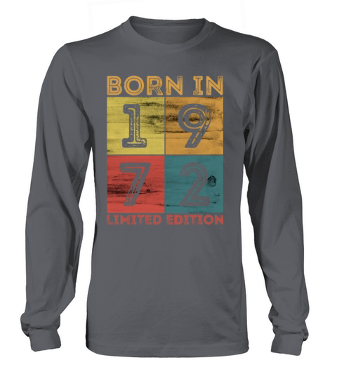 50th Birthday Born In 1972 Limited Edition Vintage Men's Long Sleeve