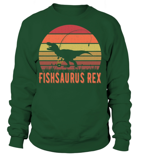 Fishsaurus T-Rex Dinosaur - Funny Fishing Lover Women's Sweatshirt