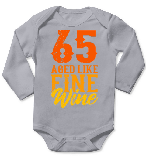 AGED LIKE FINE WINE 65 Birthday Grandpa Long Sleeve Baby One-Piece