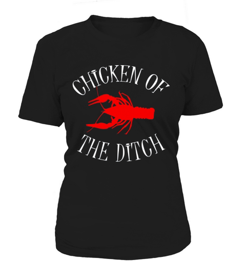 BDAZ Chicken Of The Ditch Crawfish Boil Party Women's T-Shirt