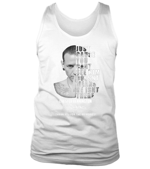 Chester Bennington Nur weil ich ihn nicht sehen kann, heißt das nicht Shirt Tank Top Unisex