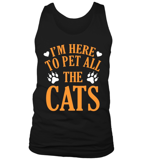 Im here to pet all the cats Men's Tank Top