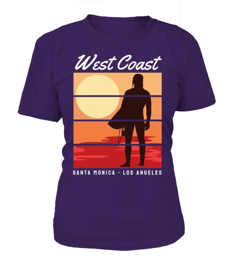 West Coast Santa Monica Los Angeles for surfing Women's T-Shirt
