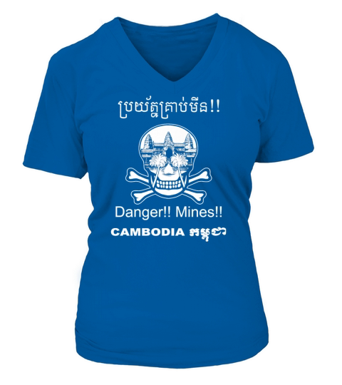 DANGER MINES Cambodian Khmer Landmine Awareness Women's V-Neck T-shirt