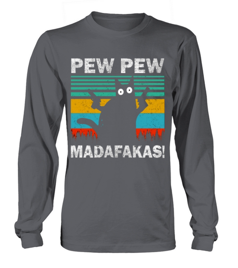 CAT PEW PEW MADAFAKAS VINTAGE SHIRT Men's Long Sleeve