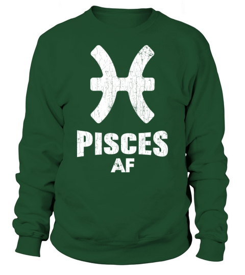 Pisces AF Apparel For Men And Women Funny Zodiac S Men's Sweatshirt