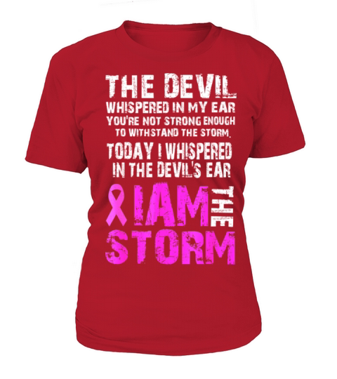 I am the storm Breast cancer awareness T Shirt Women's T-Shirt