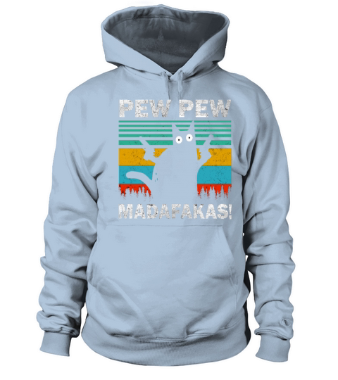 CAT PEW PEW MADAFAKAS VINTAGE SHIRT Women's Hoodie