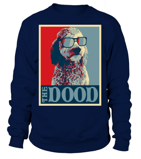 Goldendoodle The Dood Women's Sweatshirt