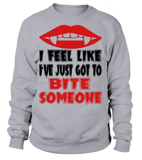 HALLOWEEN VAMPIRE COSTUME FEEL LIKE I VE JUST GOT Women's Sweatshirt