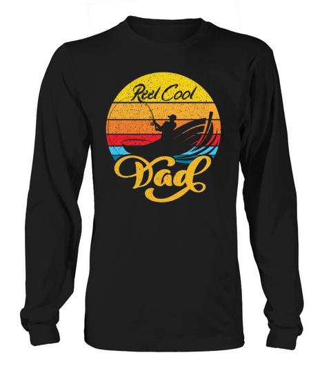 Reel Cool Dad Fathers Day Gift Women's Long Sleeve