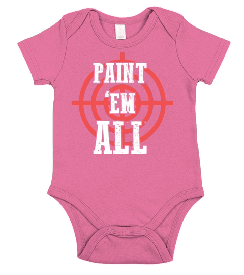 Paint em all - Paintball Hobby Sport Outdoor Short Sleeve Baby One-Piece