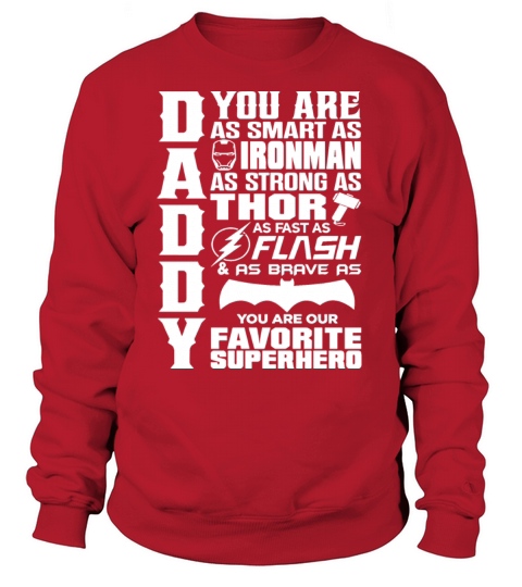 daddy you are as smart as Ironman as strong as tho Women's Sweatshirt