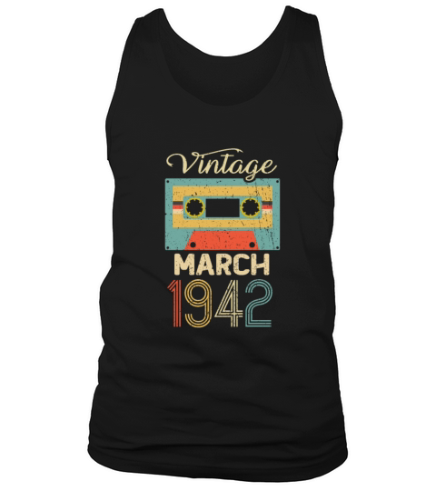 Vintage March 1942 80th Birthday 80 Year Gift Tank Top Unisex