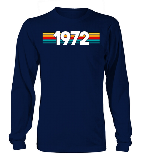 Vintage 1972 - 50 years old - 50th birthday gift Long sleeved Unisex