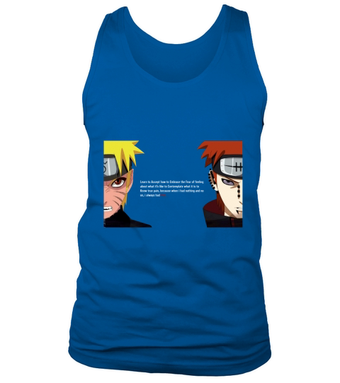 Naruto und Schmerz-Zitat Tank Top Unisex