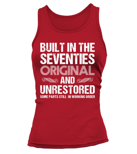 Built In The Seventies Original And Unrestored Tank top Woman