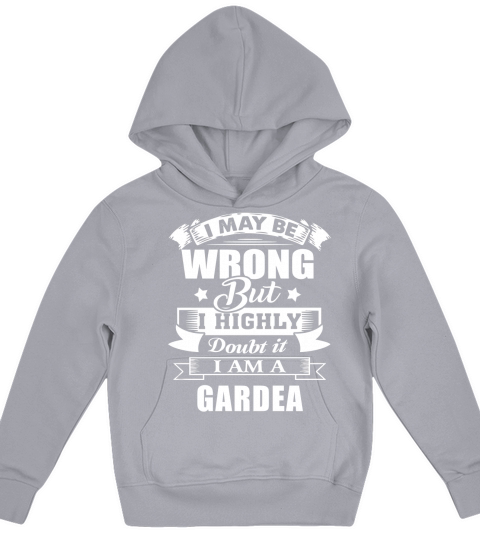 im GARDEA, i may be wrong but i highly doubt it. Kids Hoodie