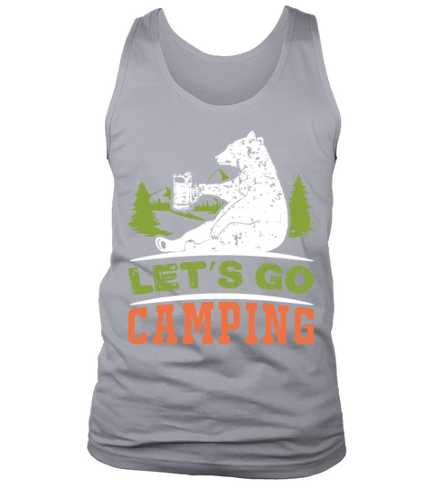Lets Go camping bear drinking beer funy camp tee Men's Tank Top