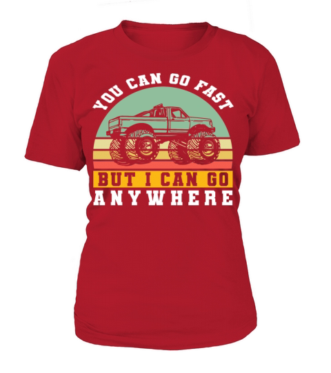 Retro Vintage You Can Go Fast But Women's T-Shirt