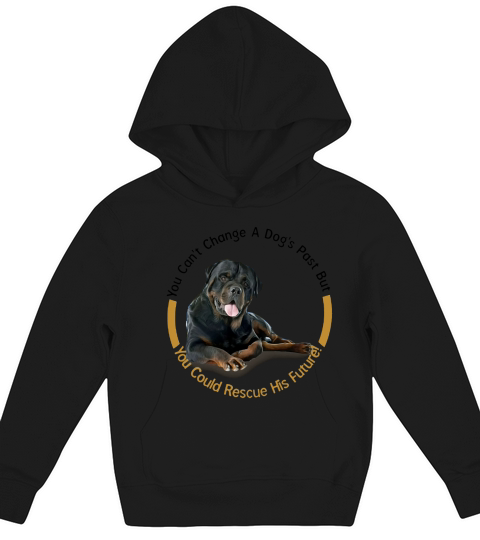 Rescue A Rottweilers Future Dog Lovers Kids Hoodie