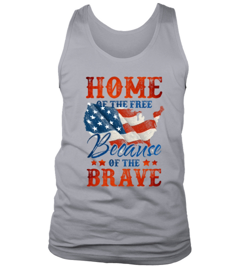 Home of the Free Because of the Brave 4th of July Men's Tank Top