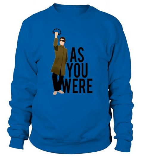 Liam Gallagher As you were Sweatshirt Unisex