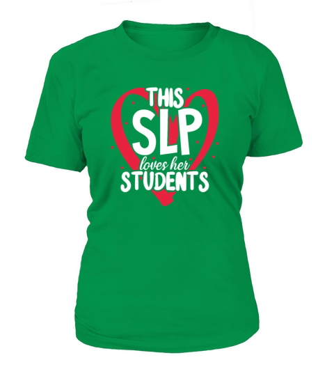 This SLP Loves Her Students Valentines Day Women's T-Shirt