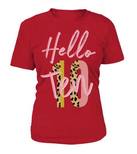 Hello Ten est 2011 10th birthday gift Women's T-Shirt