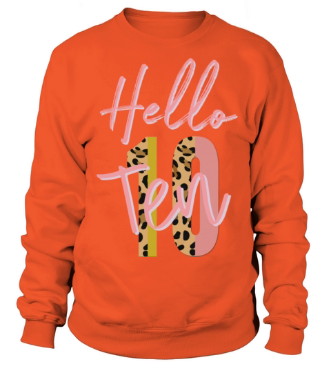 Hello Ten est 2011 10th birthday gift Women's Sweatshirt