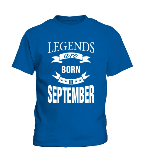Legends are born in September Kids T-Shirt