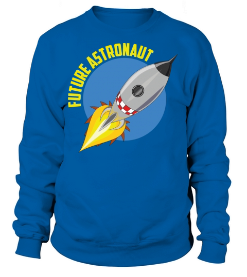 Future Astronaut Women's Sweatshirt