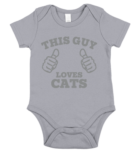 This Guy Loves Cats T-Shirts Short Sleeve Baby One-Piece