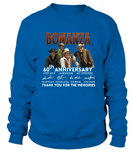 60th Anniversary Thank You For The Memories 1959-2019 Bonanza shirt Sweatshirt Unisex