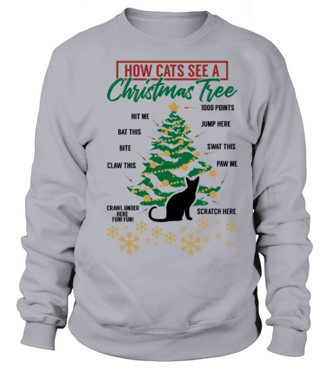 Christmas How Cats See A Christmas Tree Gift Idea Women's Sweatshirt