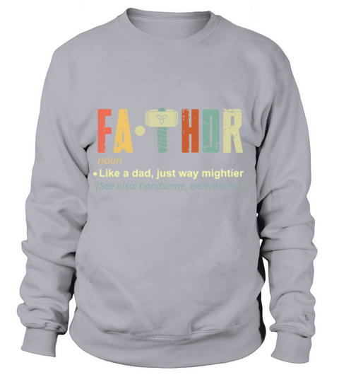 fathor like a dad just way mightier dad Women's Sweatshirt