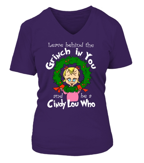 The Grinch Be a Cindy Lou Who V-neck T-Shirt Woman