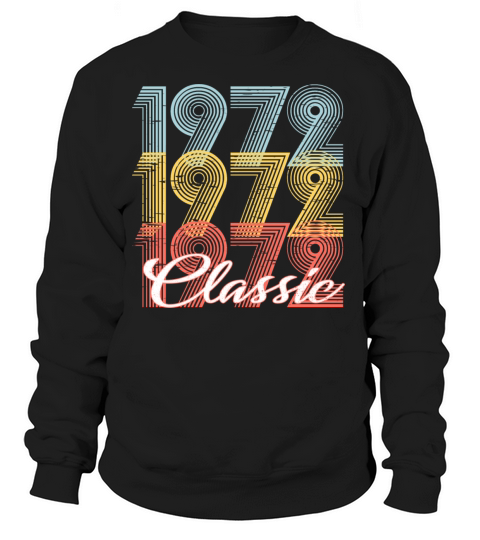 Classic Vintage 49th birthday Shirt Born In 1972 Women's Sweatshirt