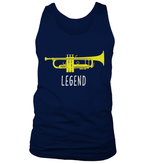 Funny Trumpet Shirt, Legend Band Player Gift Tank Top Unisex