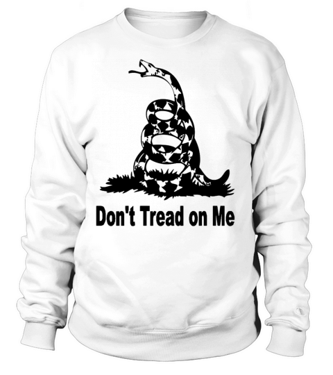 DON T TREAD ON ME Women's Sweatshirt