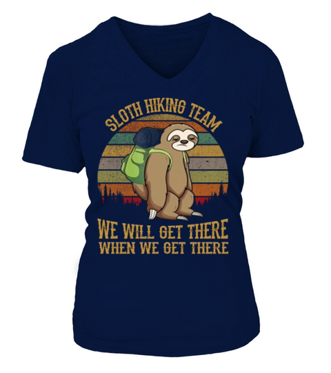 Sloth Hiking Team We Will Get There Funny Vintage Women's V-Neck T-shirt
